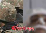 ՏԵՍԱՆՅՈՒԹ․ Դաժան ծեծի ենթարկված զինվորի աչքերը լուրջ վնասվել են, չի բացառվում՝ հեռացնեն․ կատարողները չկան